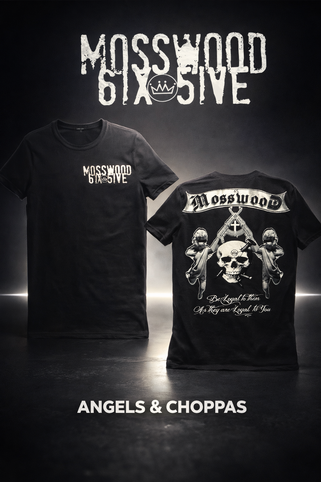 Mosswood 6ix 5ive "Angels & Choppas" T- Shirt