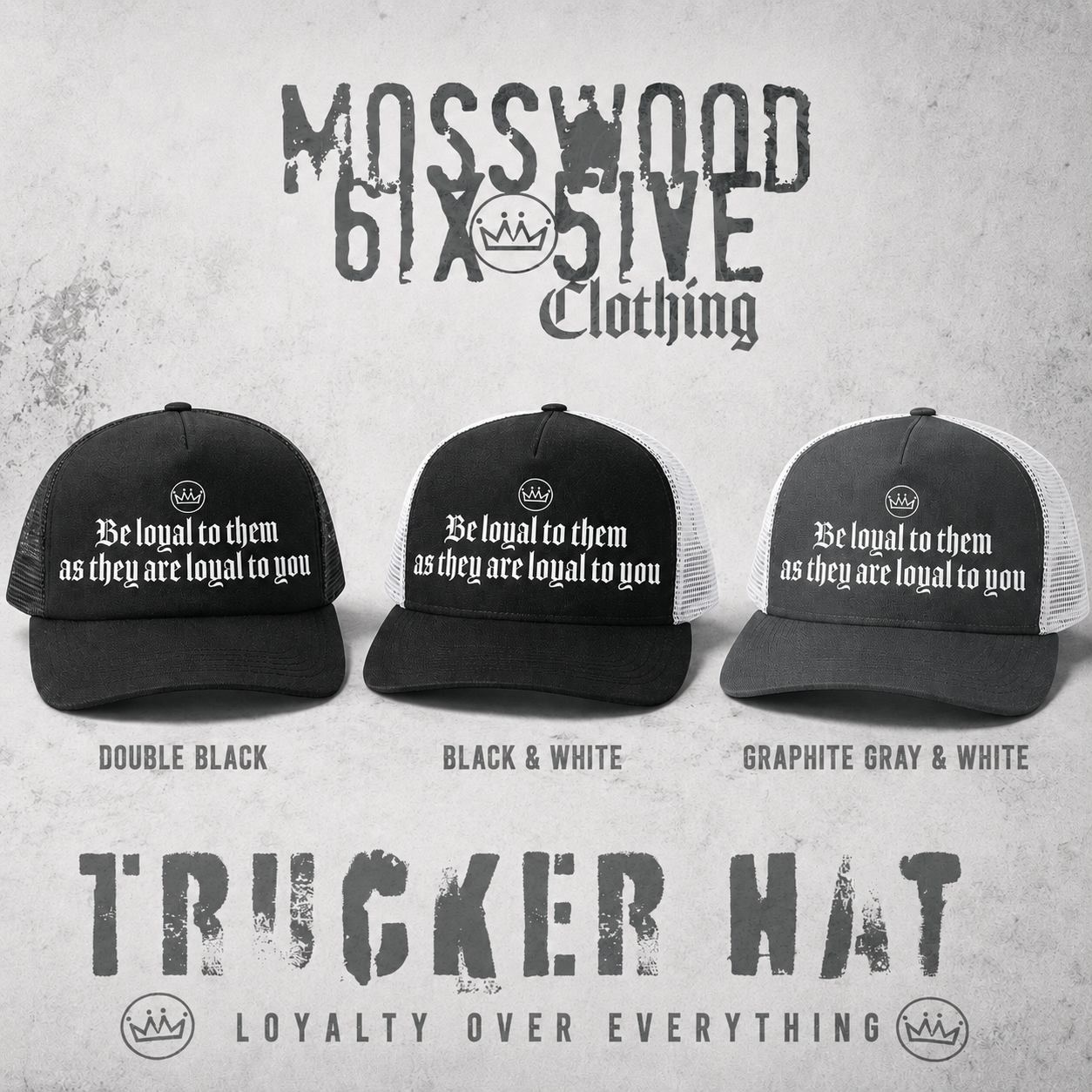 Mosswood 6ix 5ive "Be Loyal" Trucker Hat (dark)