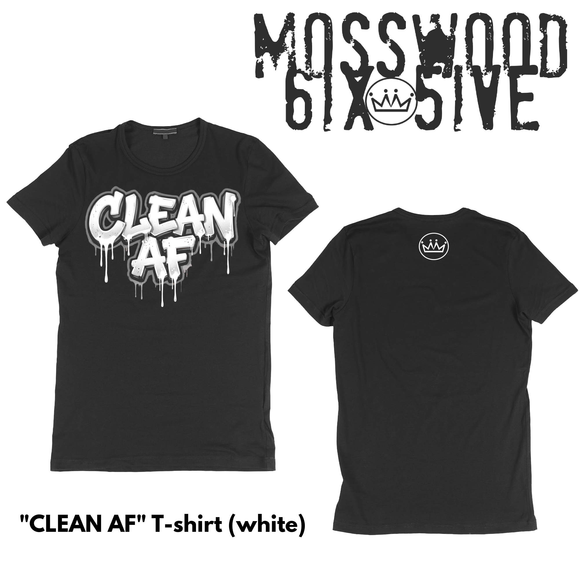 Clean AF" T-shirt (white)