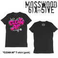 Clean AF (pink) T - shirt