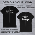 Custom Apparel (Your Design custom price) - read description to order