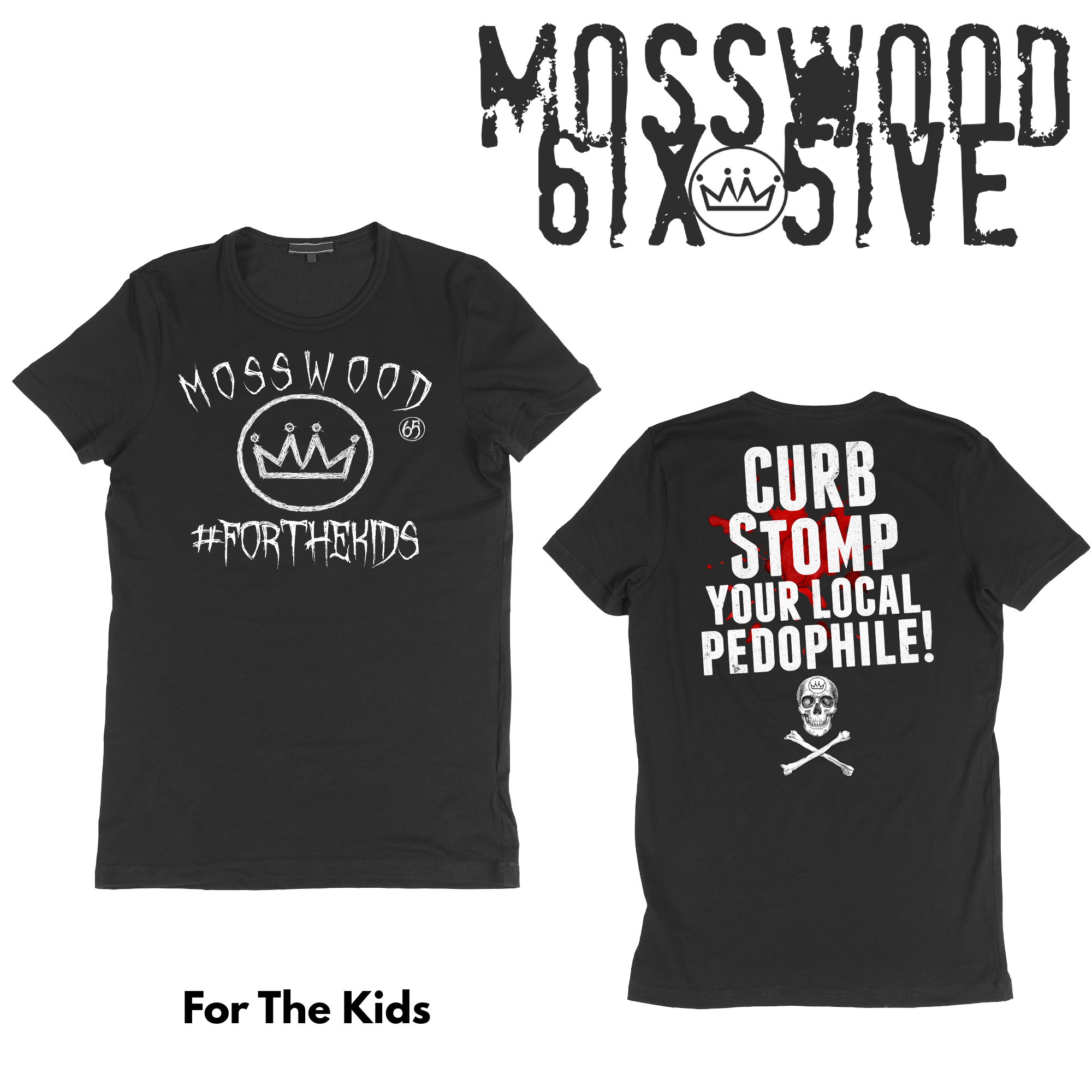 Mosswood 6ix 5ive "For The Kids" T-Shirt